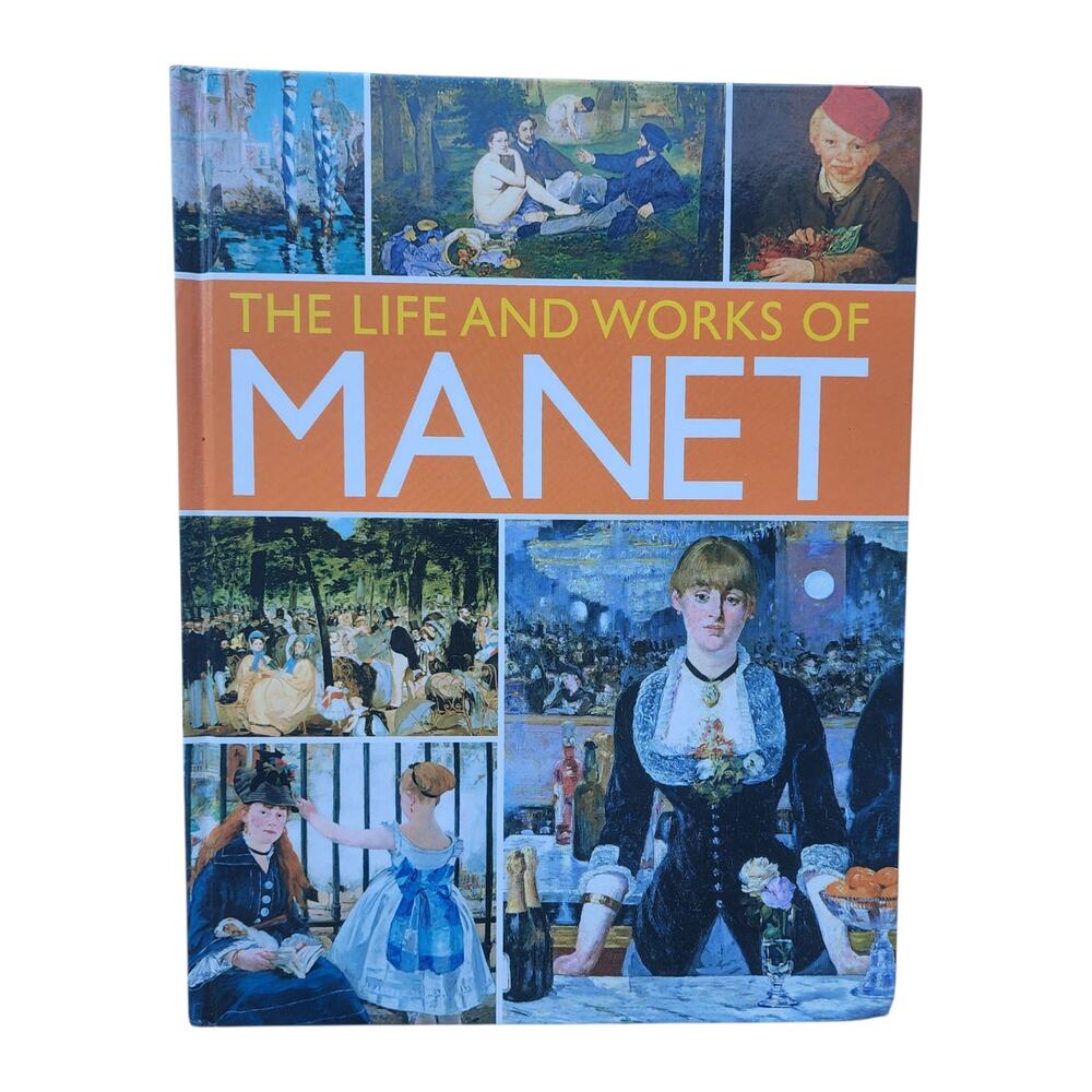 The Life and Works of Manet Illustrated Art Book by Nigel Rodgers 2021 Hardcover
